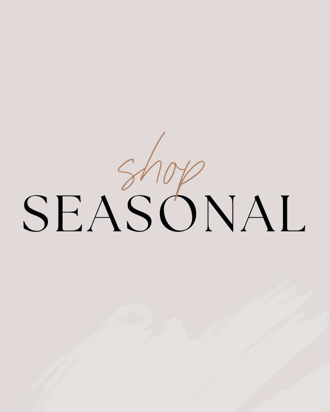 Seasonal
